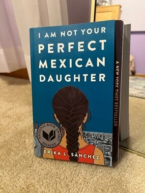 I Am Not Your Perfect Mexican Daughter by Erika L. Sánchez - Blue Cover